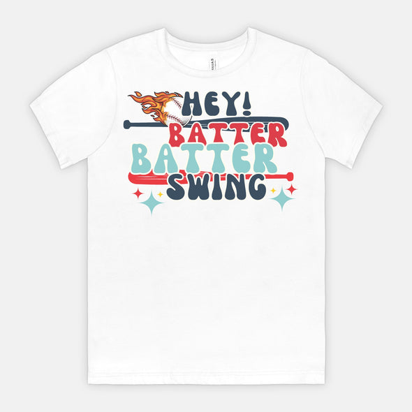 Hey Batter Batter, Swing! Fire - Game Day T-Shirt