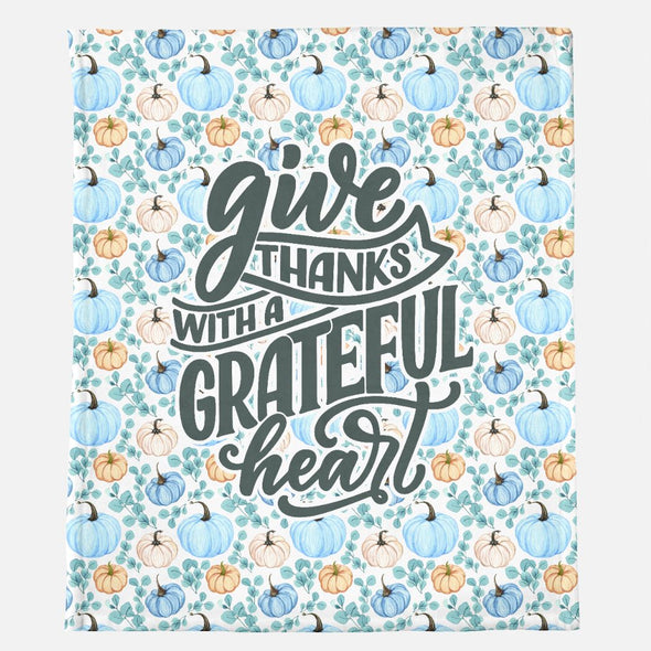 Give Thanks with a Grateful Heart Minky Blanket - 50" x 60"